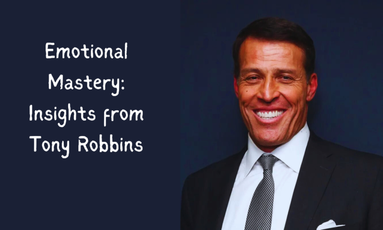 Emotional Mastery: Insights from Tony Robbins